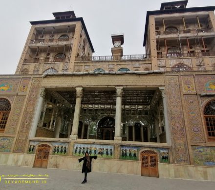 روز دوم: کاخ  گلستان یادگار قاجاریه